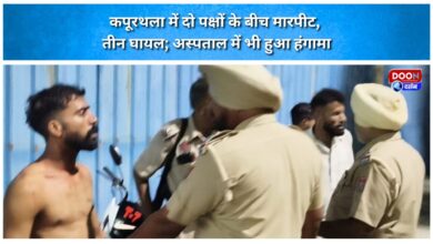 Clash between two groups in Kapurthala leaves three injured; Commotion ensues at the hospital as well.